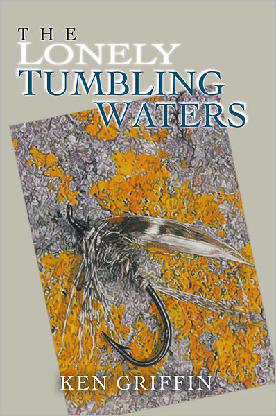 The Lonely Tumbling Waters