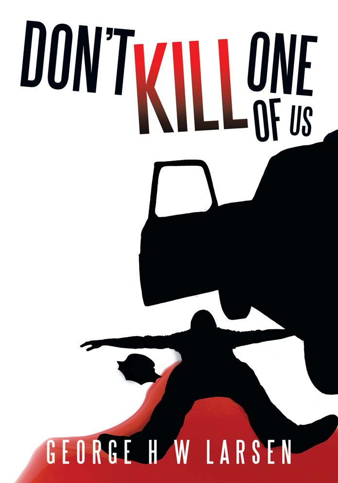 Don't Kill One of Us
