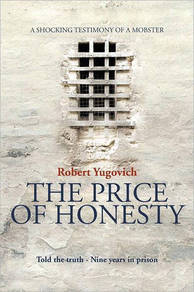 The Price of Honesty: The Terrible Confession of Former Mobster