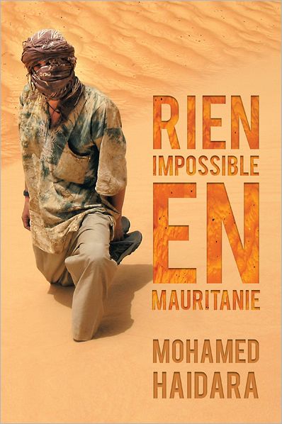 Rien Impossible En Mauritanie
