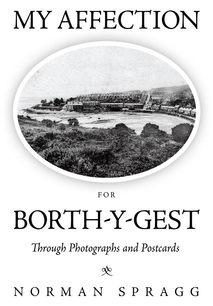 My Affection for Borth-y-Gest: Through Photographs and Postcards