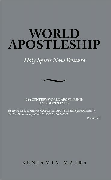 WORLD APOSTLESHIP: Holy Spirit New Venture