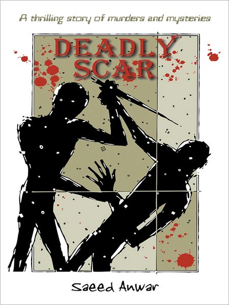 DEADLY SCAR: A thrilling story of murders and mysteries