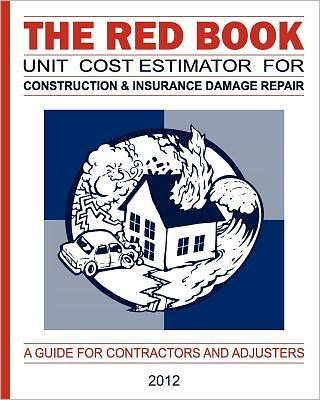 The Red Book Unit Cost Estimator for Construction and Insurance Damage Repair