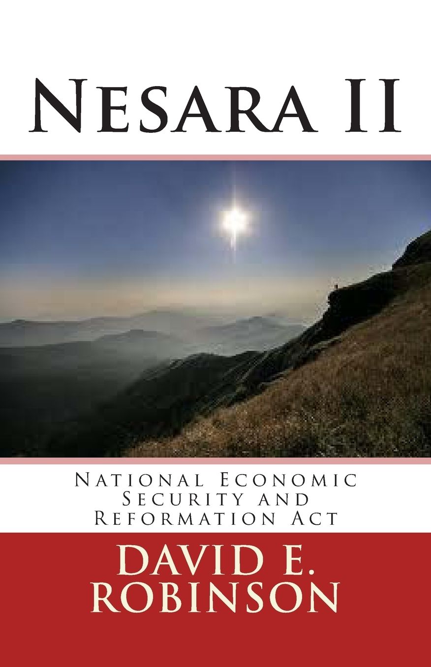 Nesara II: National Economic Security and Reformation ACT