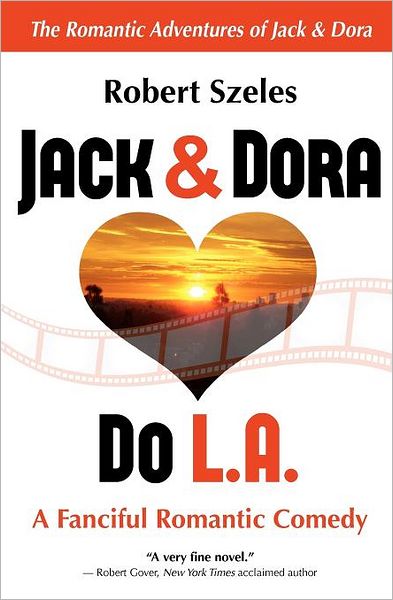 Jack & Dora Do L.A.