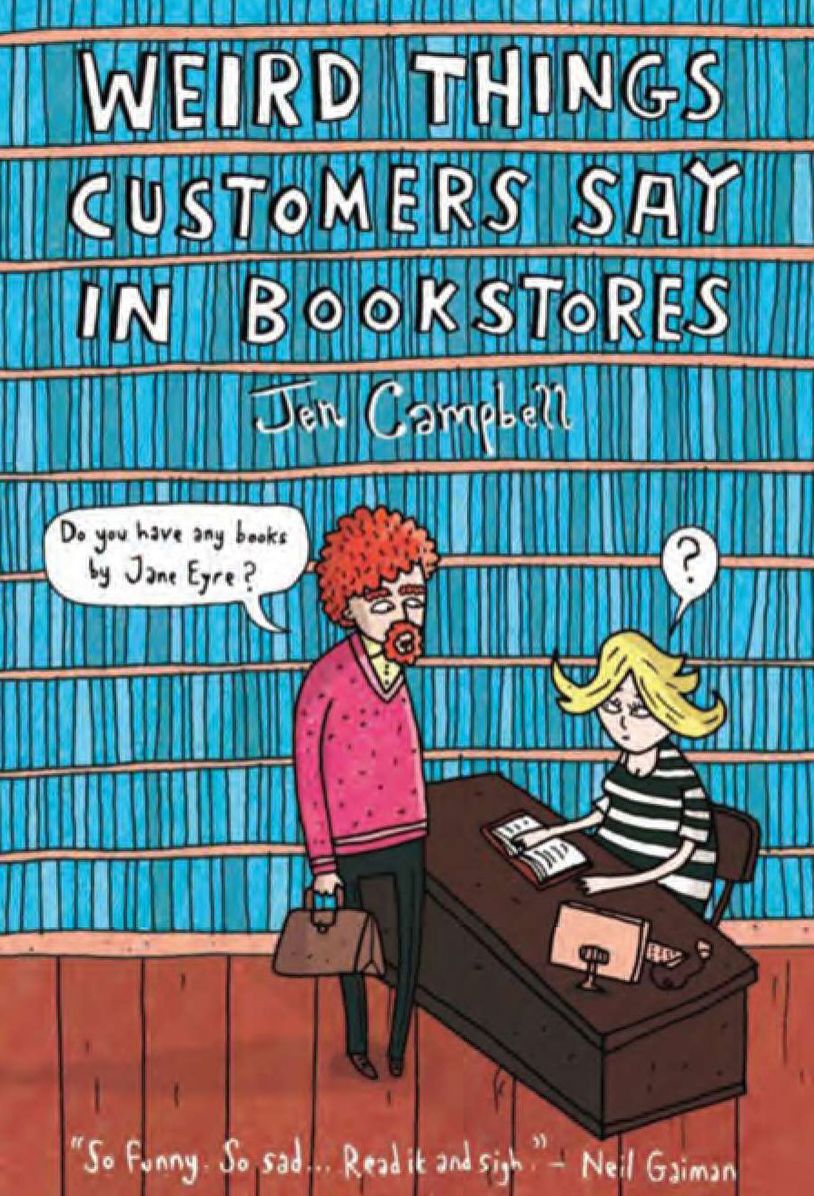 Weird Things Customers Say in Bookstores