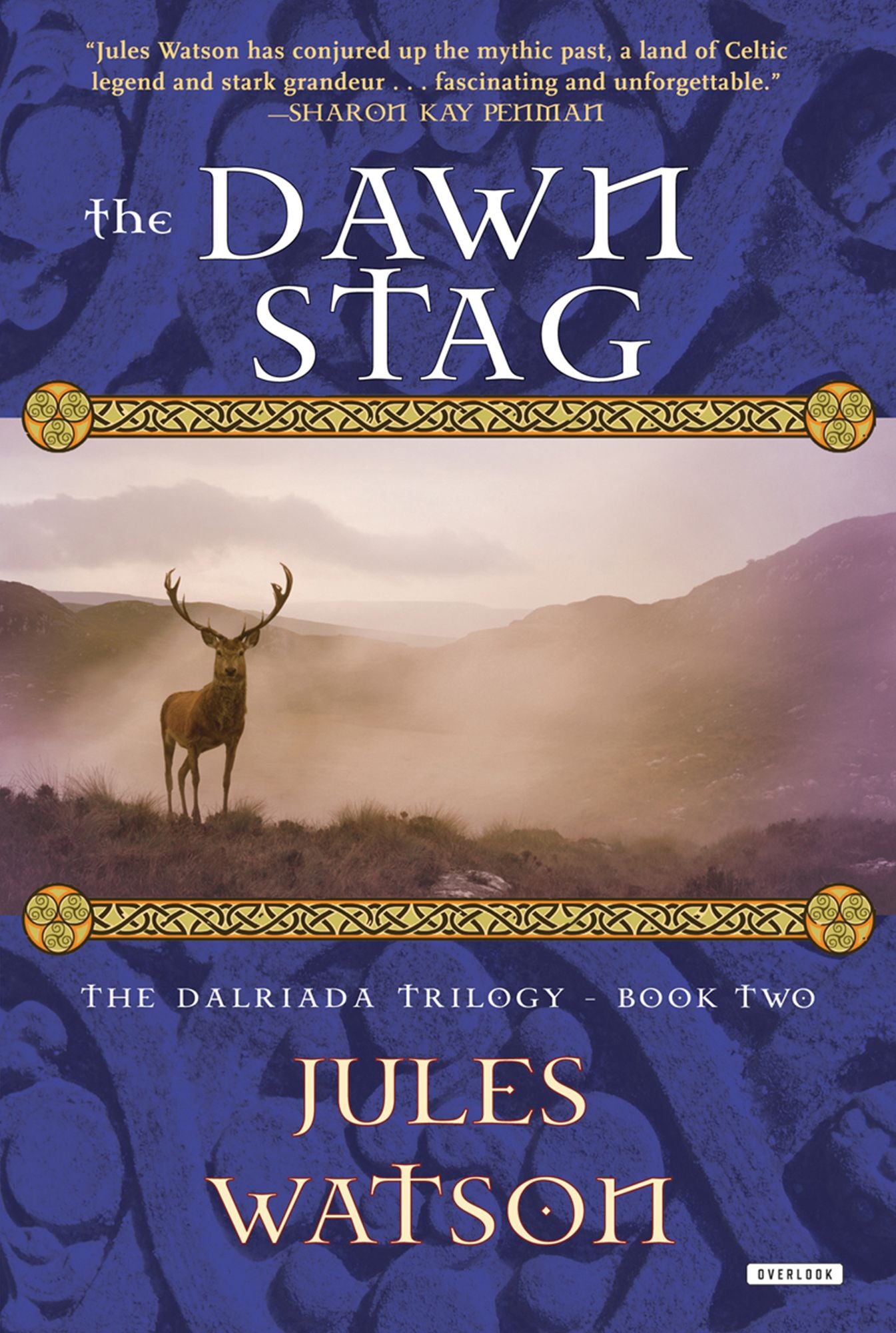 The Dawn Stag: The Dalriada Trilogy, Book Two (The Dalriada Trilogy)