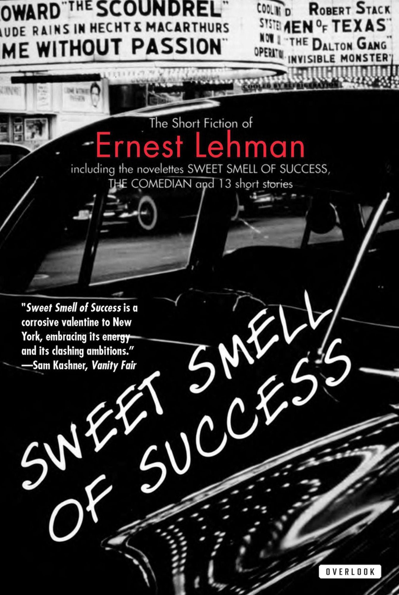 Sweet Smell of Success: And Other Stories