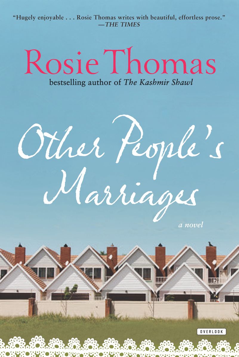Other People's Marriages: A Novel