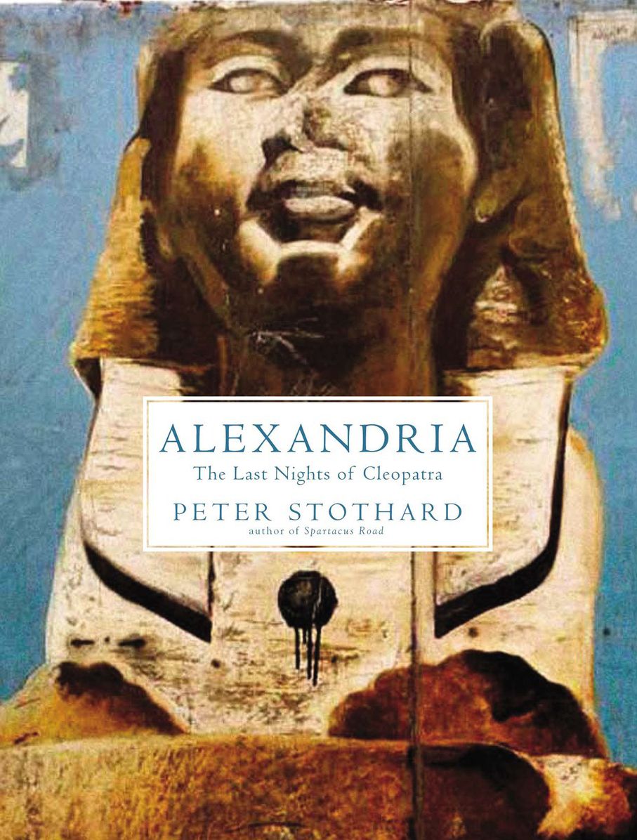 Alexandria: The Last Nights of Cleopatra