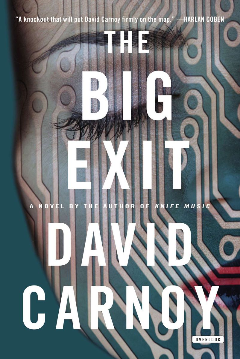 Big Exit: A Novel