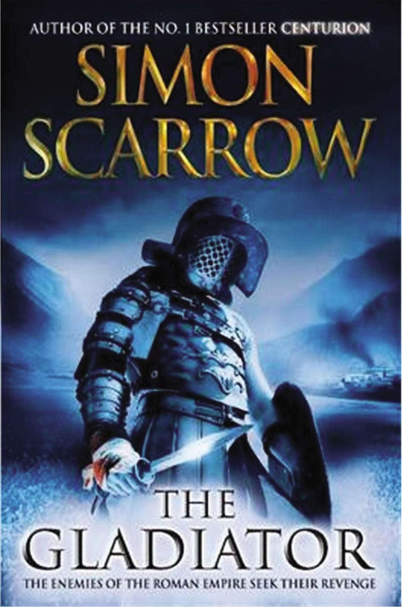 The Gladiator: A Roman Legion Novel