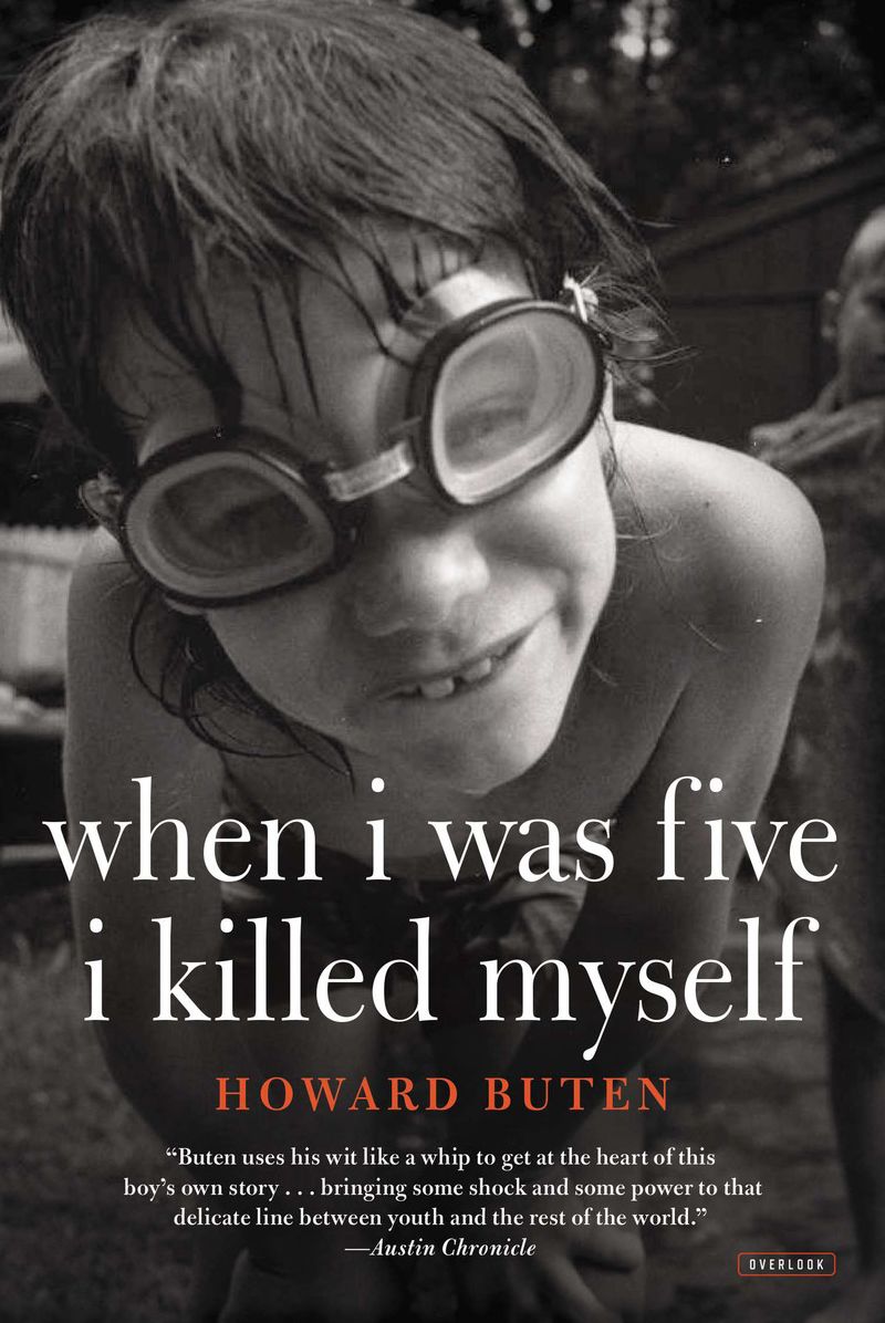 When I Was Five I Killed Myself: A Novel