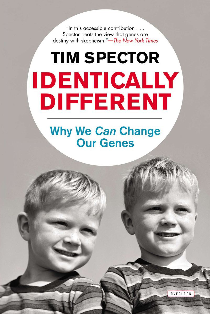 Identically Different: Why We Can Change Our Genes