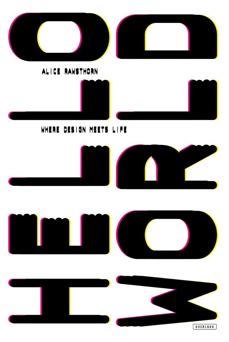 Hello World: Where Design Meets Life
