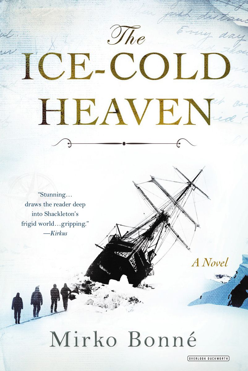 Ice-Cold Heaven: A Novel