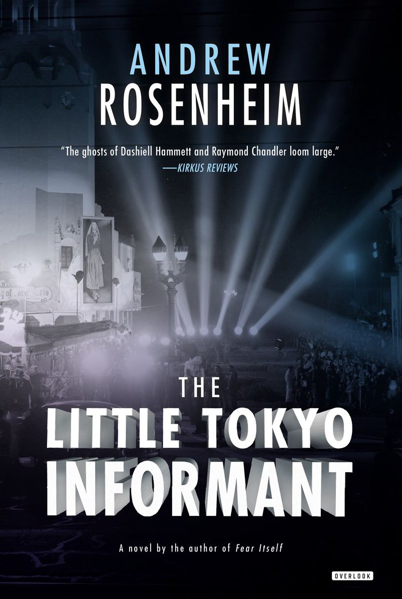 The Little Tokyo Informant: A Novel