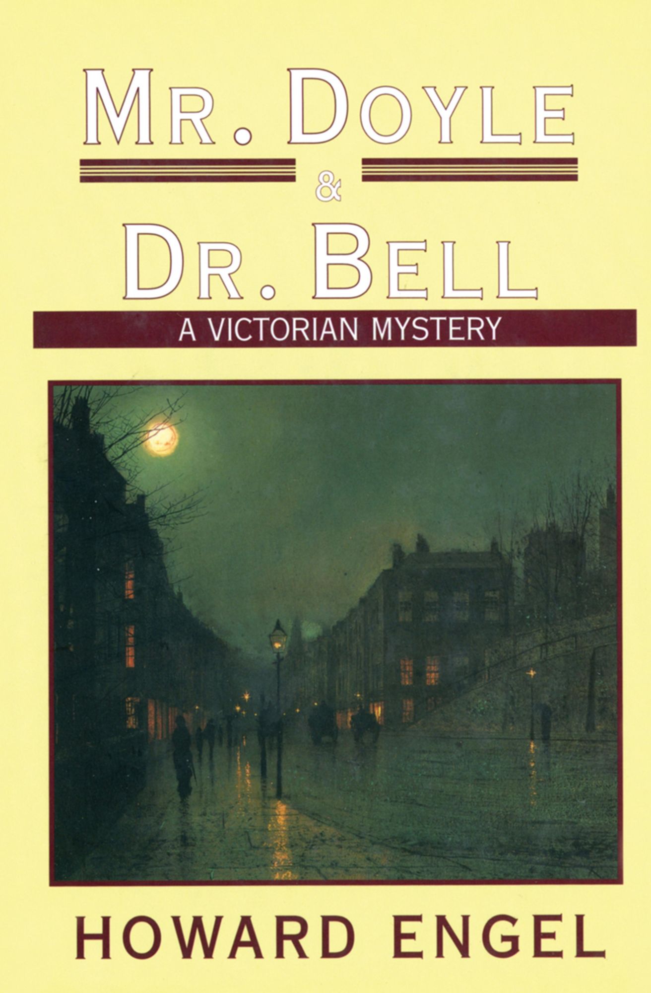 Mr. Doyle and Dr. Bell