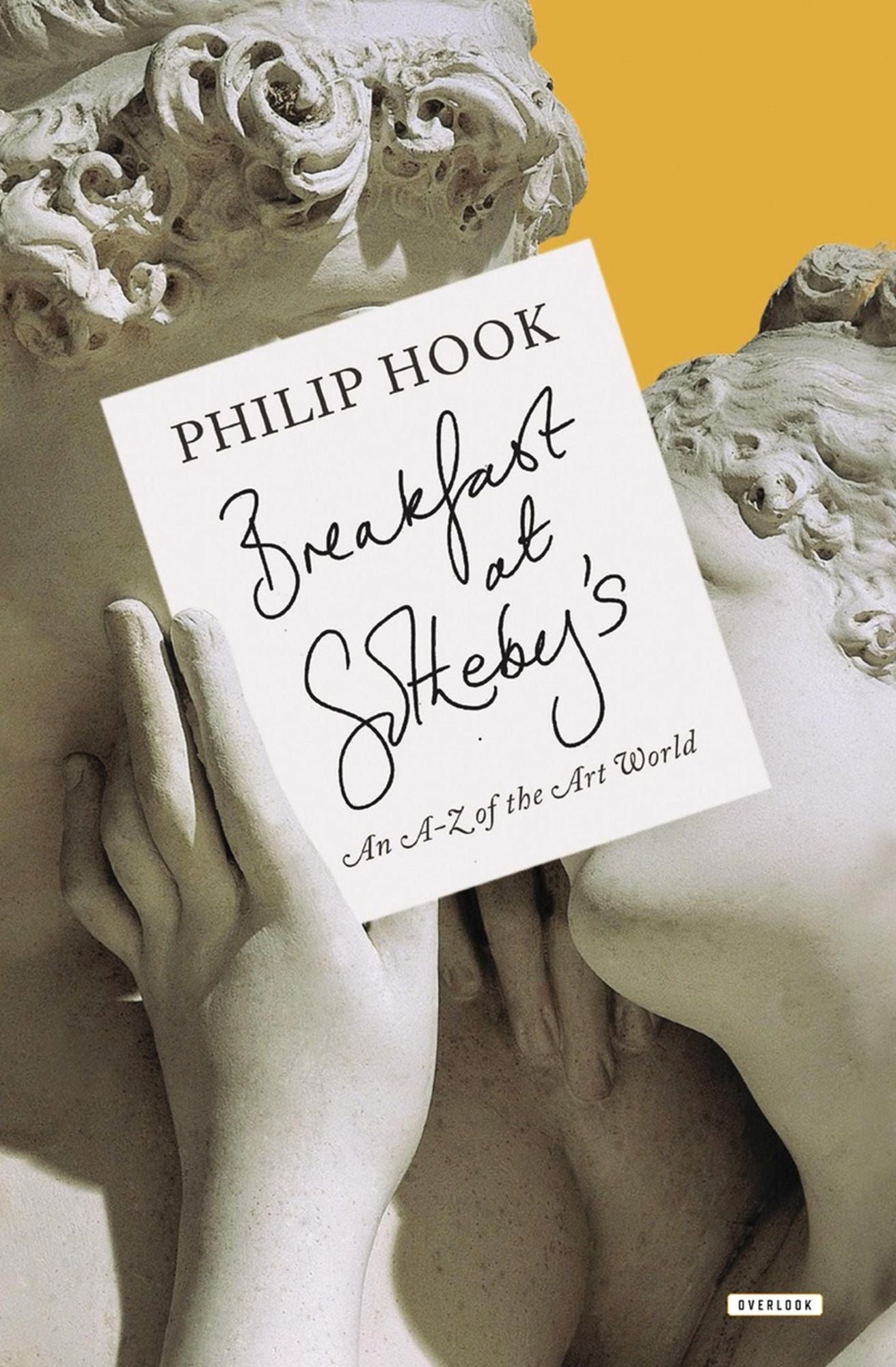 Breakfast at Sotheby's: An A-Z of the Art Word
