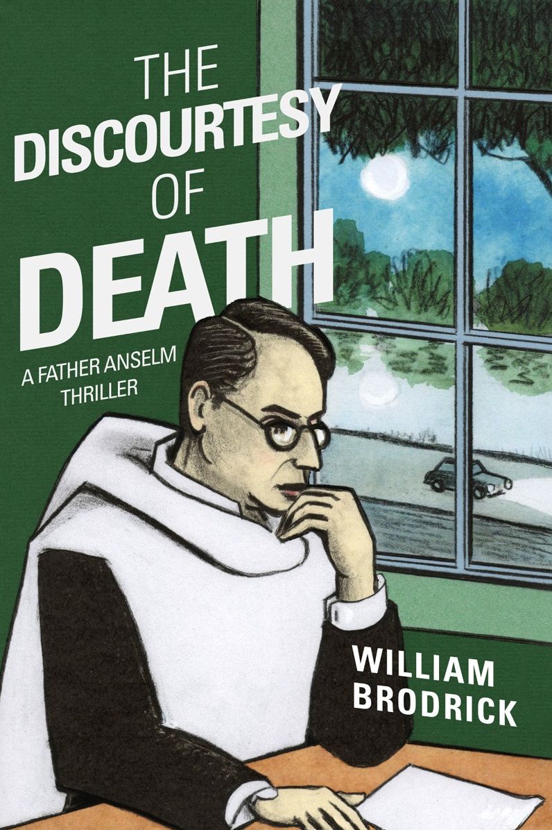 The Discourtesy of Death: A Father Anselm Novel