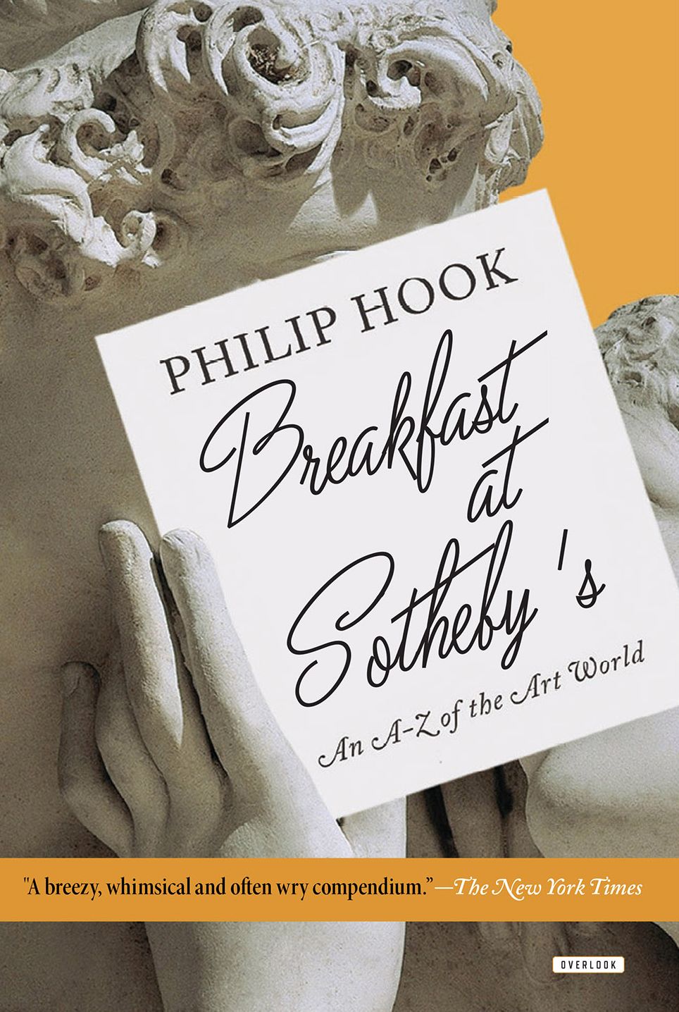 Breakfast at Sotheby's: An A-Z of the Art Word