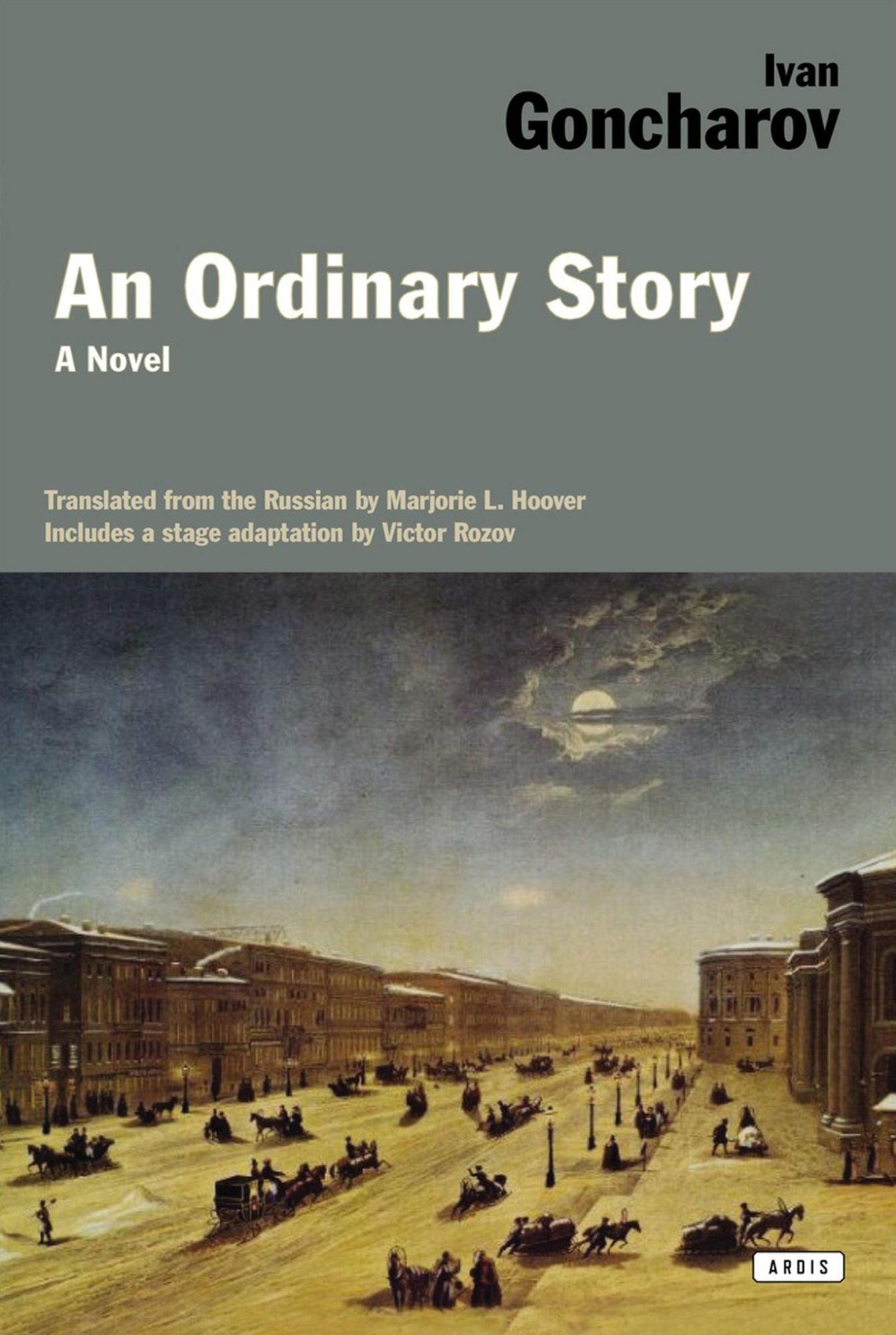 An Ordinary Story: A Novel