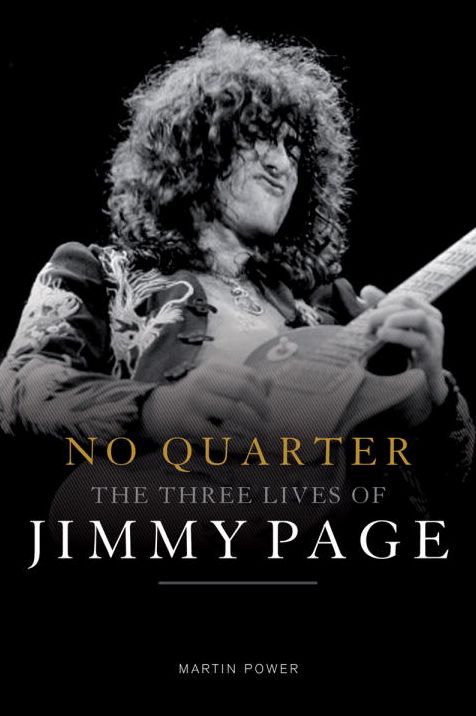 No Quarter: The Three Lives of Jimmy Page