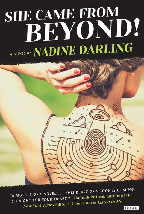 She Came From Beyond!: A Novel