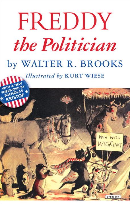 Freddy The Politician: A Novel