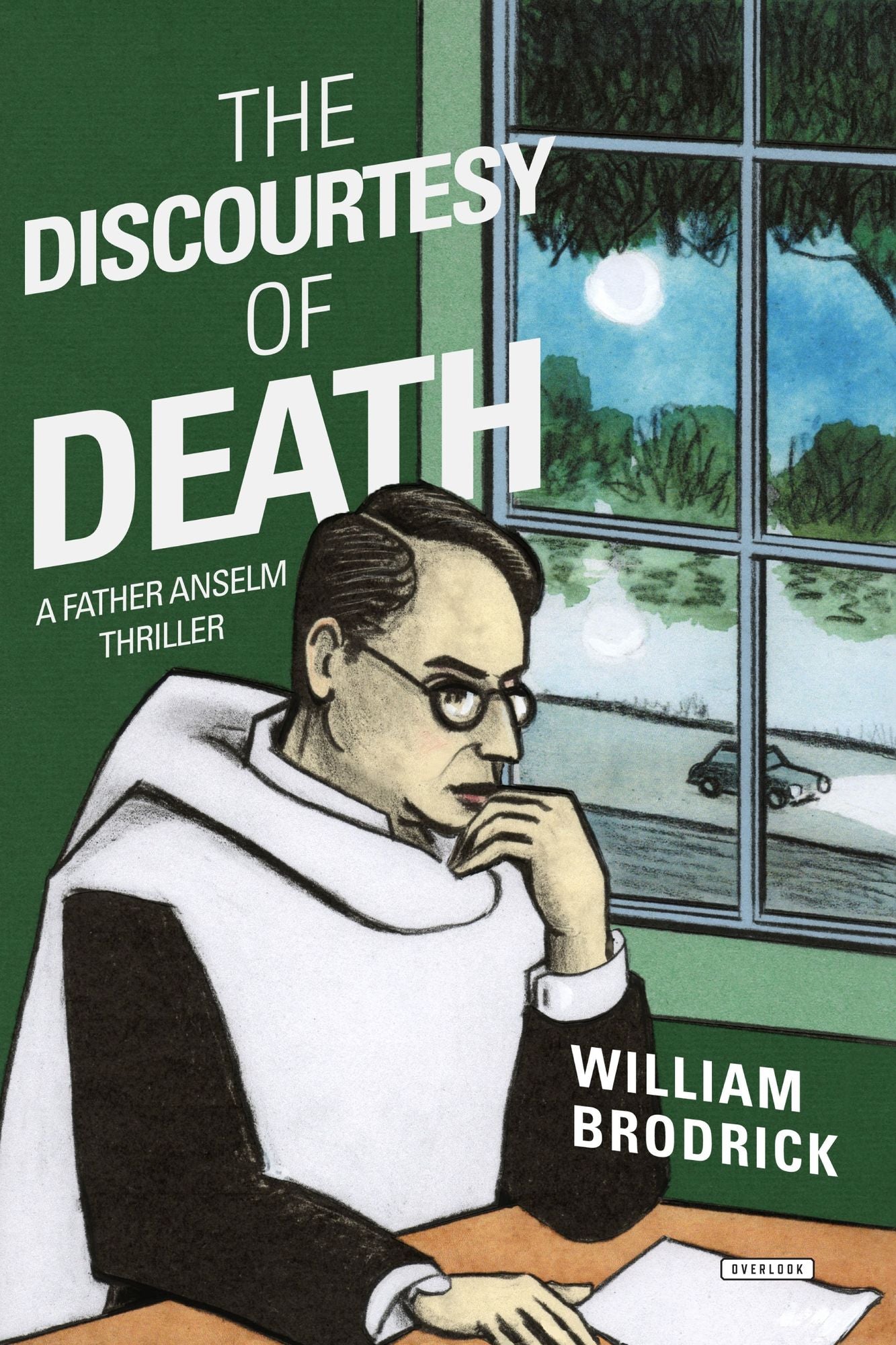 The Discourtesy of Death (Father Anselm Series #5)
