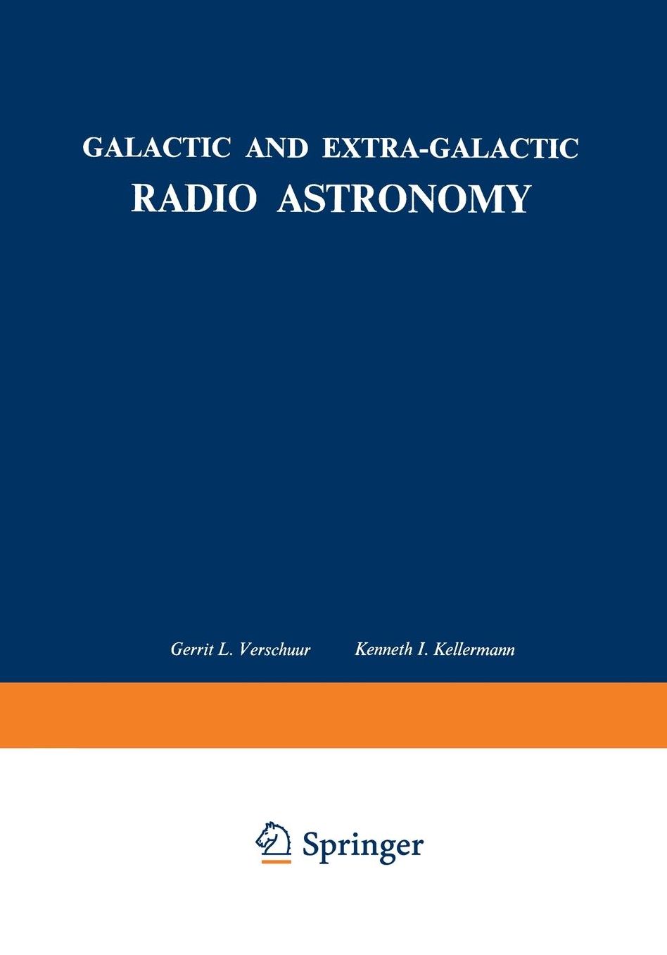 Galactic and Extra-Galactic Radio Astronomy