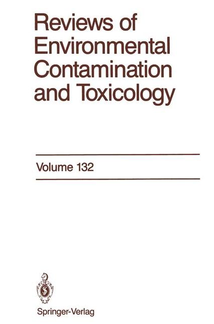 Reviews of Environmental Contamination and Toxicology: Continuation of Residue Reviews