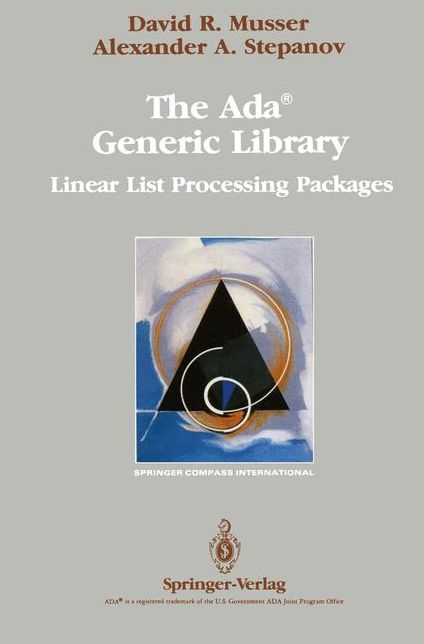 The Ada Generic Library: Linear List Processing Packages