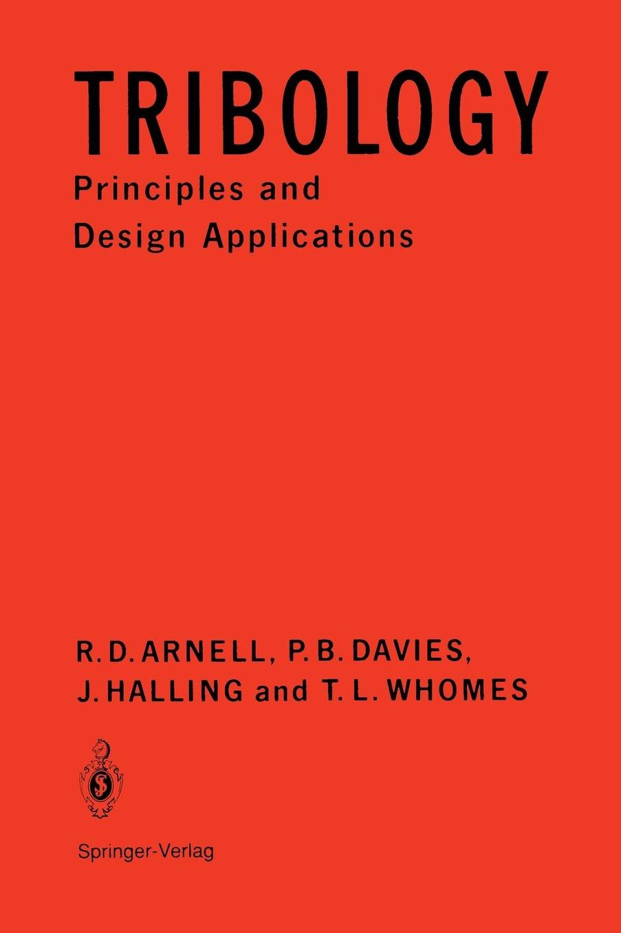 Tribology: Principles and Design Applications
