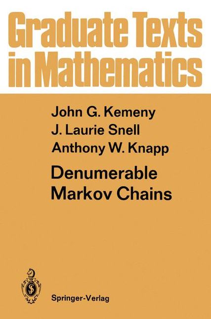 Denumerable Markov Chains: with a chapter of Markov Random Fields by David Griffeath