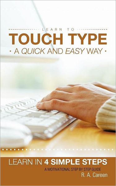 Learn To Touch Type A Quick And Easy Way