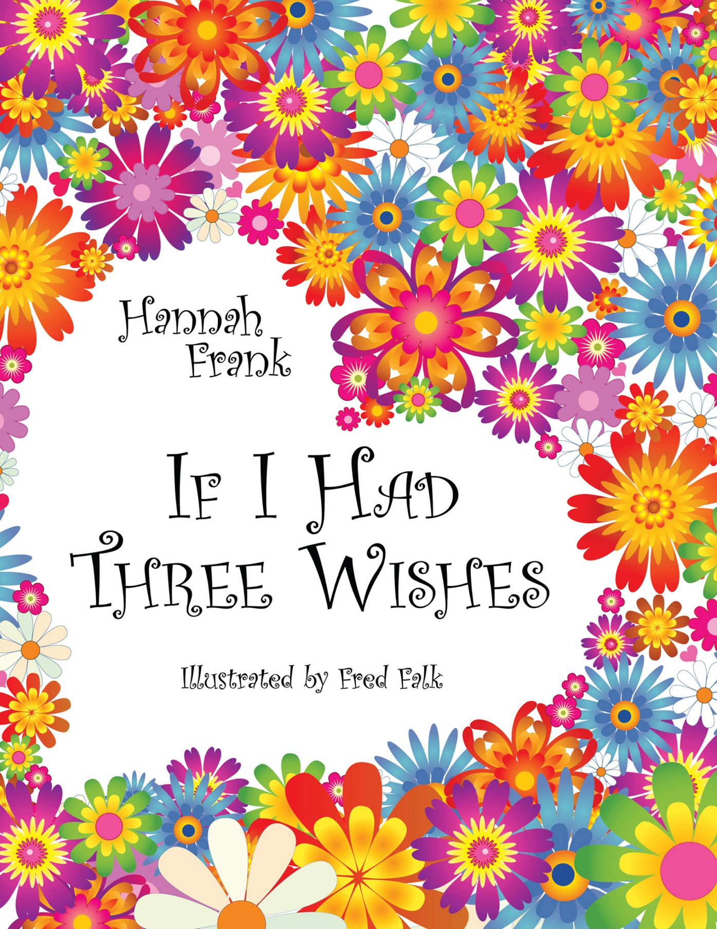 If I Had Three Wishes