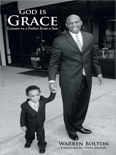 GOD IS GRACE: Lessons to a Father from a Son
