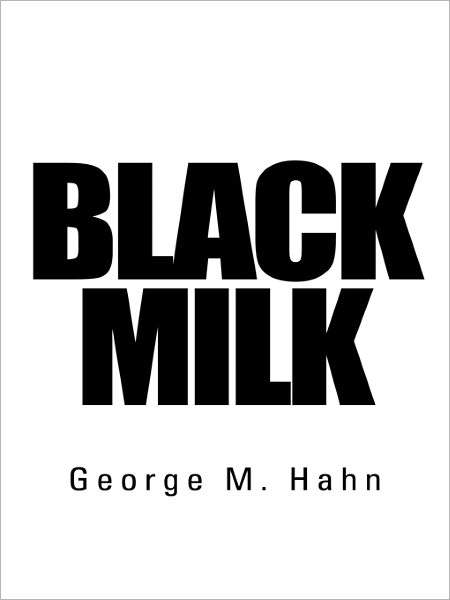 BLACK MILK
