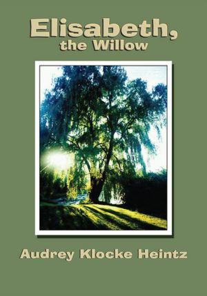 Elisabeth, the Willow