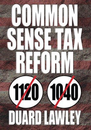 Common Sense Tax Reform