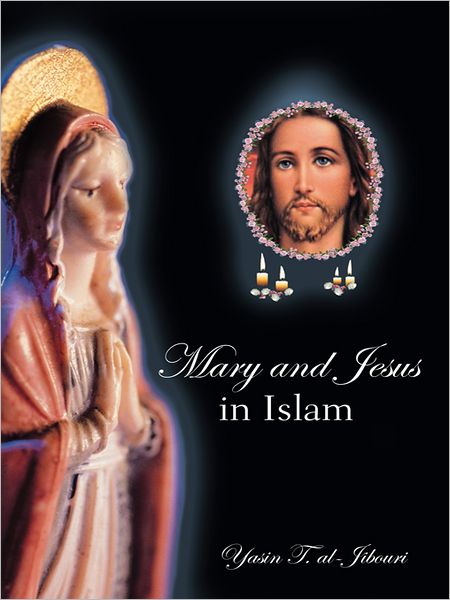 Mary and Jesus in Islam