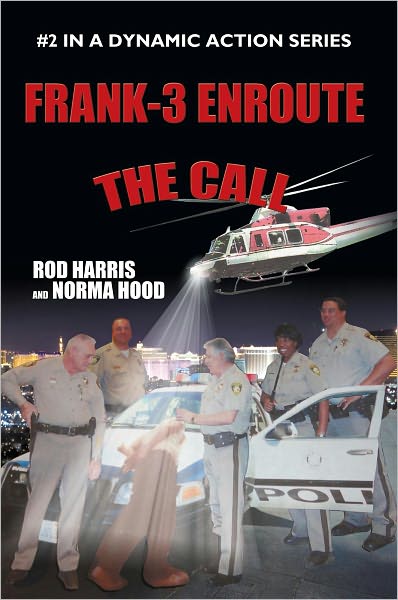 FRANK-3 ENROUTE: THE CALL