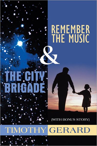 The City Brigade and Remember the Music