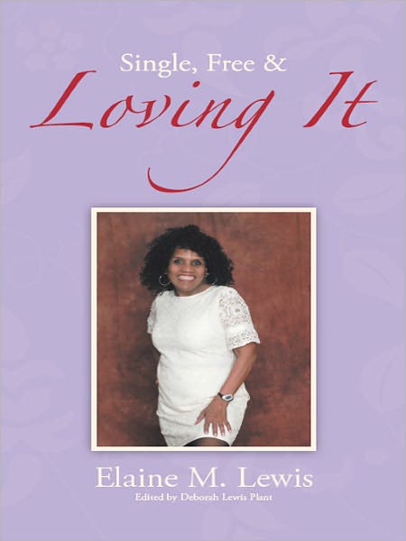 Single, Free & Loving It