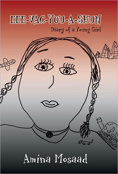 Eee-Vac-You-A-Shun: Diary of a Young Girl