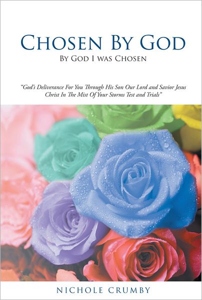 Chosen By God: By God I was Chosen