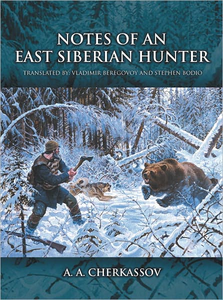 Notes of an East Siberian Hunter