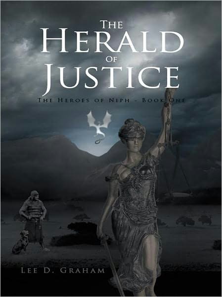THE HERALD OF JUSTICE: THE HEROES OF NIPH - BOOK ONE
